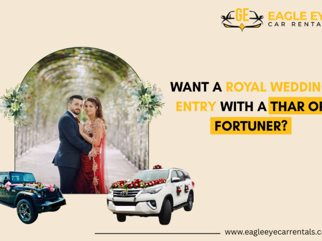 Want a Royal Wedding Entry with a Thar or Fortuner?