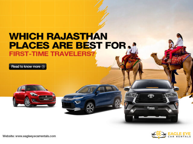 Which Rajasthan Places Are Best for First-Time Travellers?
