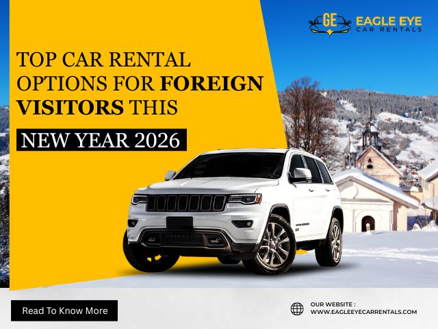 Top Car Rental Options for Foreign Visitors This New Year 2026