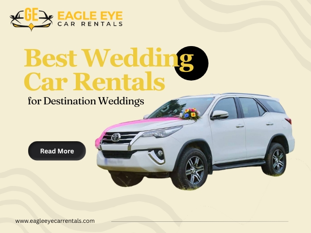 Best Wedding Car Rentals for Destination Weddings